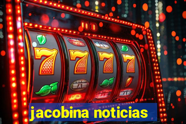jacobina noticias